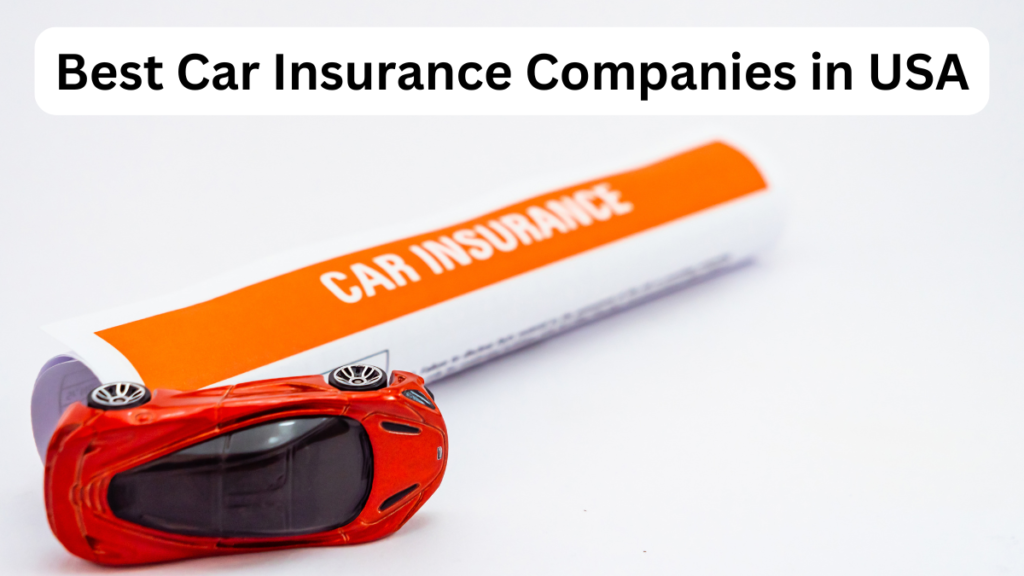 Best Car Insurance Companies in USA